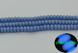 CLU121 15.5 inches 5*8mm rondelle blue luminous stone beads