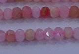 CRB1876 15.5 inches 2.5*4mm faceted rondelle pink opal beads